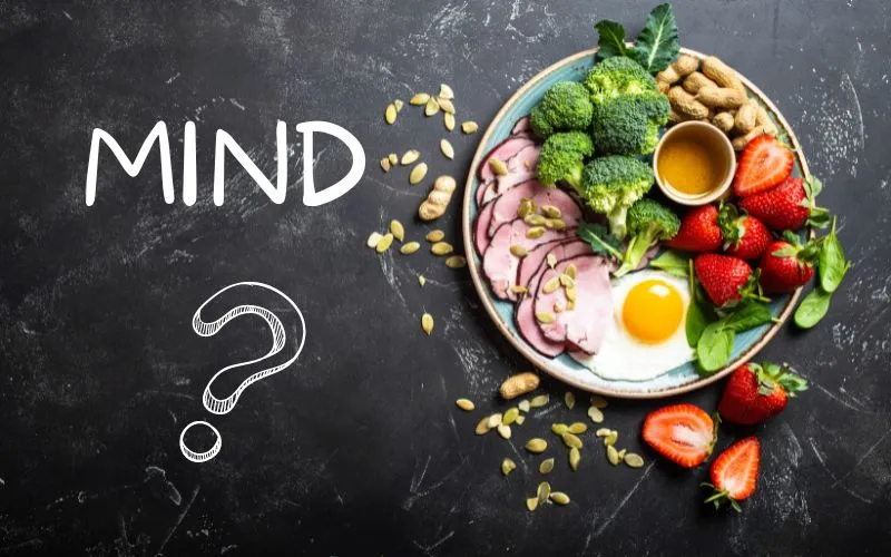 Chế độ ăn kiêng MIND là gì? Lợi ích và cách thực hiện của chế độ MIND đúng cách
