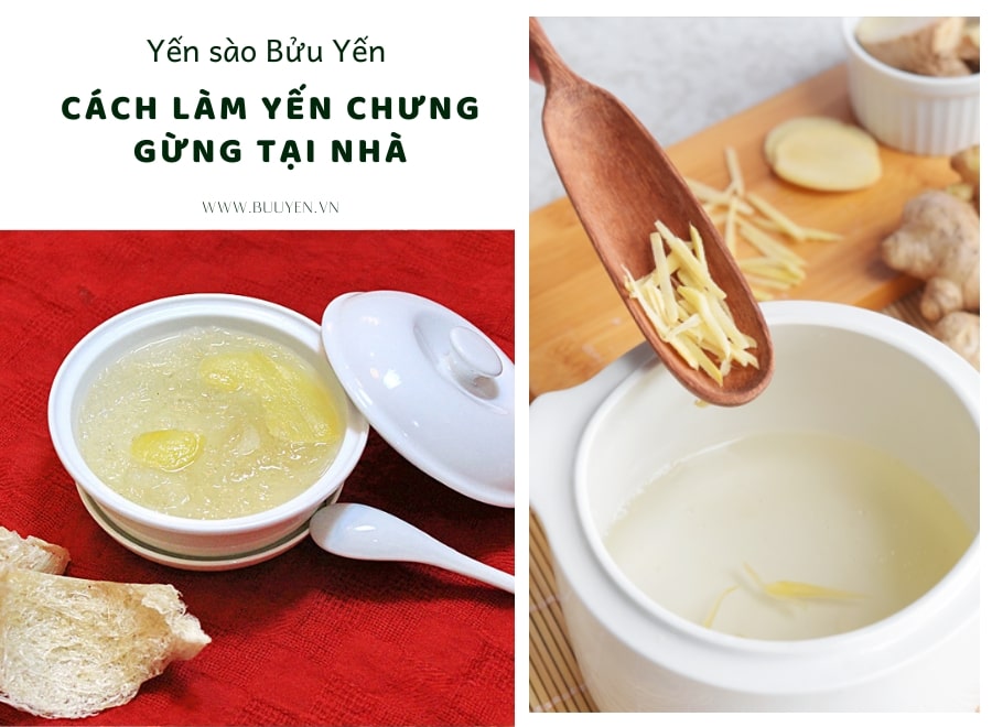 Hướng dẫn cách làm yến chưng gừng thơm ngon, bổ dưỡng